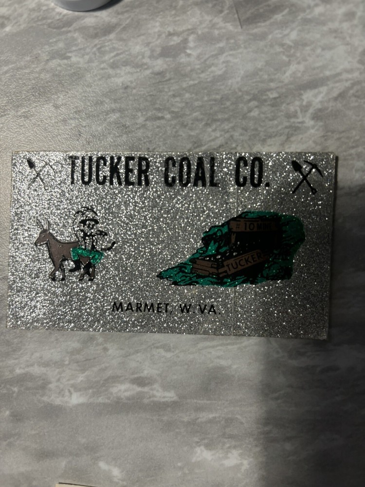 COAL MINING STICKERS Nice Older One