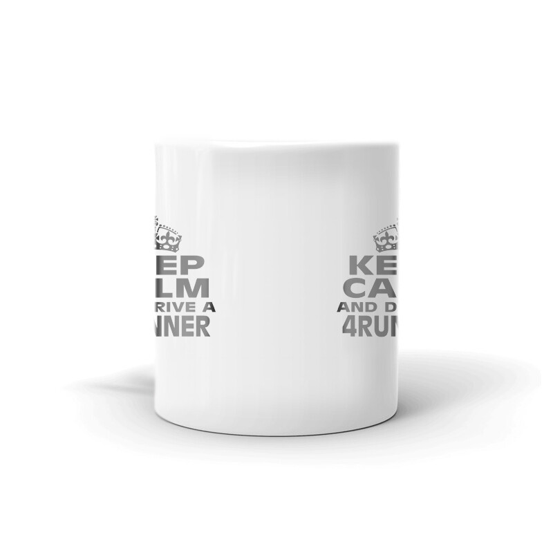 Keep Calm And Drive A 4Runner Coffee Tea Ceramic Mug Office Work Cup Gift