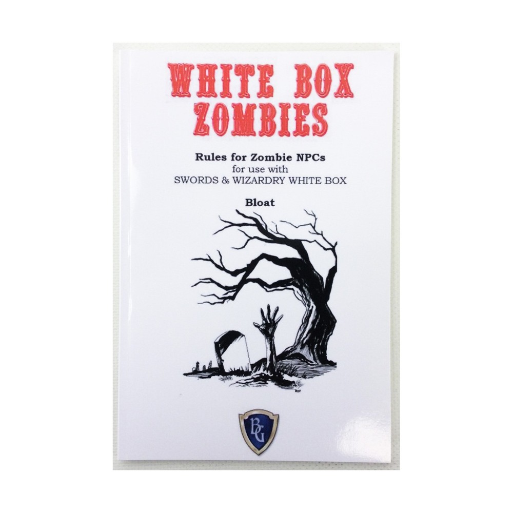 Bloat Games RPG White Box Zombies EX