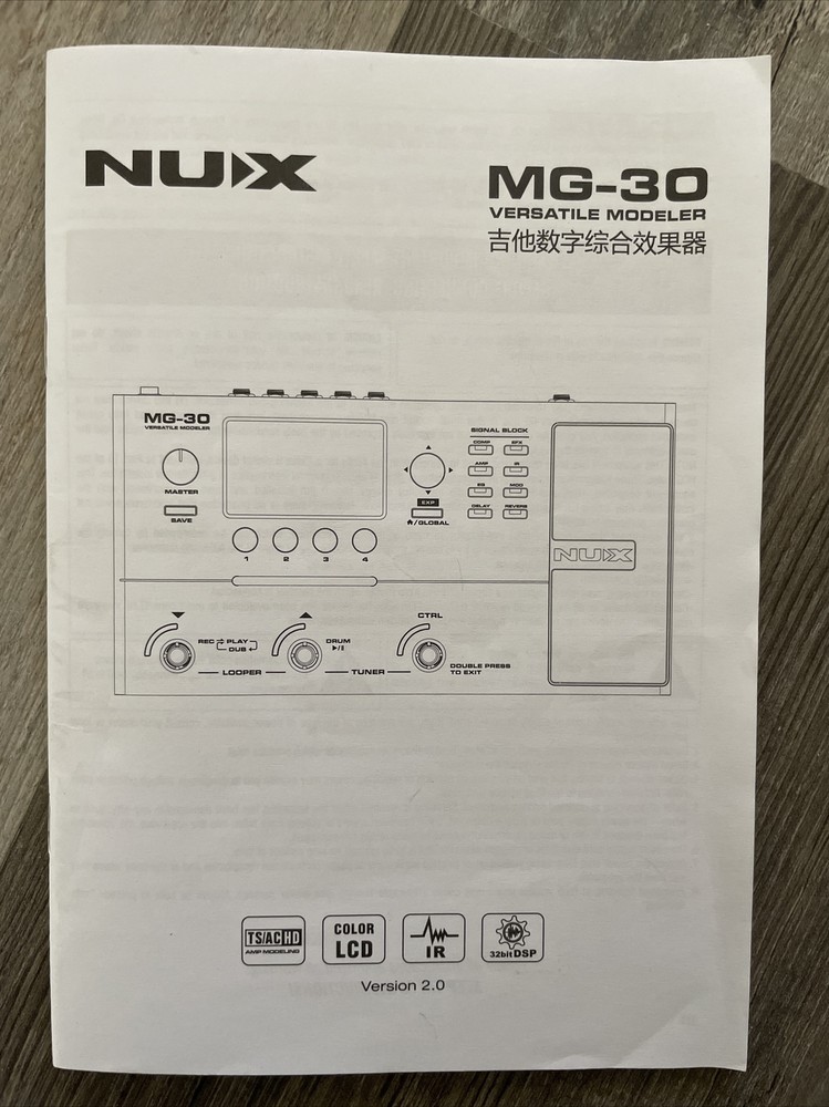 NUX Multi-Effects MG-30 Versatile Modeler Processor Pedal Users Guide..