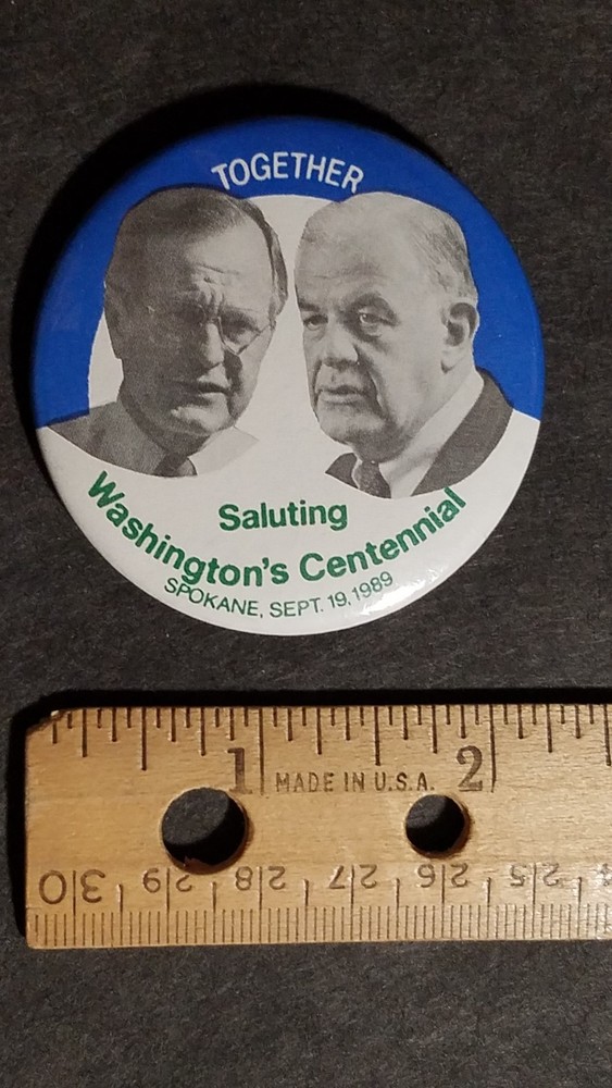 Bush Foley, Washington's Centennial Pinback Button Spokane 1989