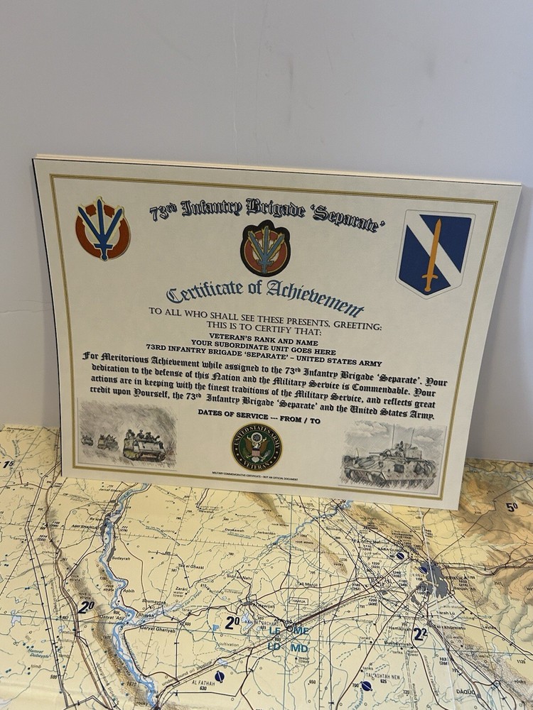 73RD INFANTRY BRIGADE ‘SEPARATE’ - CERTIFICATE OF ACHIEVEMENT (COMMEMORATIVE)
