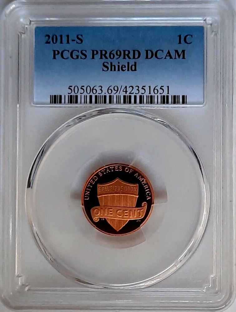 2011-S Proof Lincoln Cent-Shield- PCGS PR69 RD DCAM -Fading Blue Label.