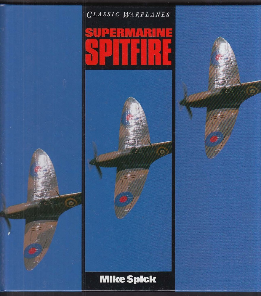 Supermarine Spitfire book 1996 Mike Spick Salamander