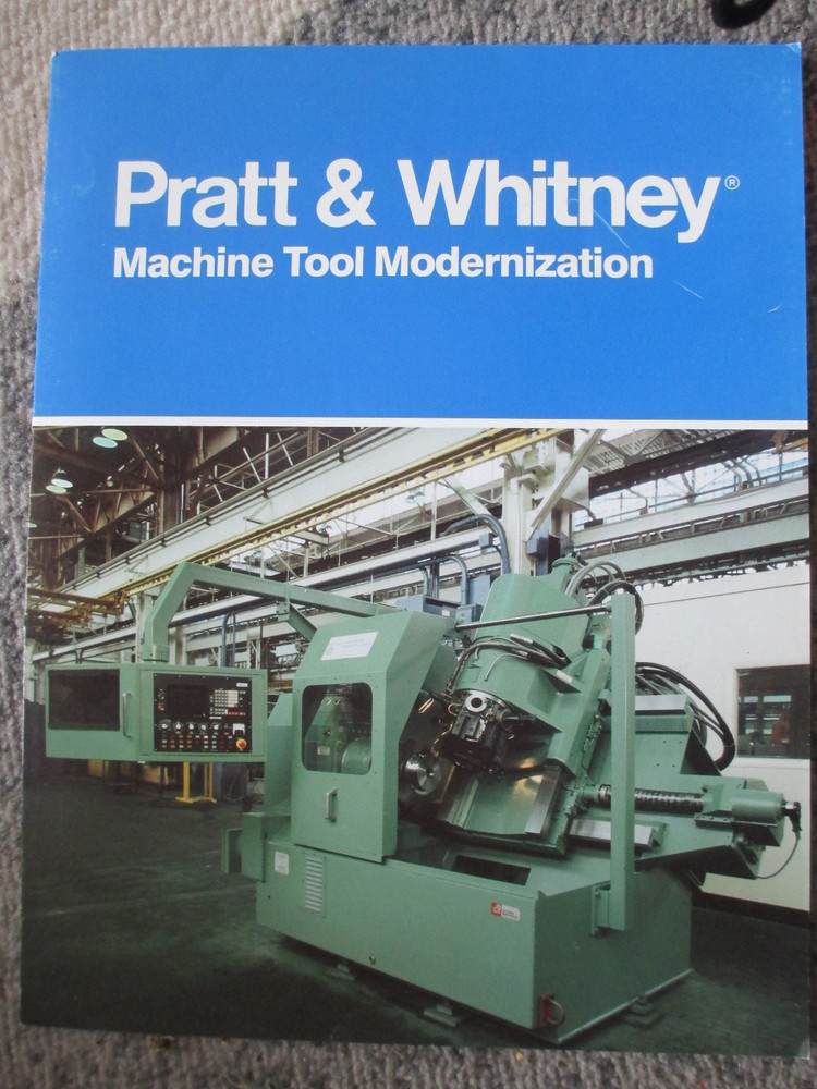 Pratt & Whitney Machine Tool Catalog No. MT156 +Modernization Lit