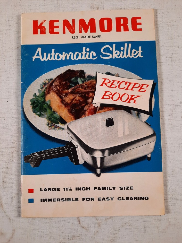KENMORE Automatic Skillet RECIPE BOOK  Sears, Roebuck and Co.