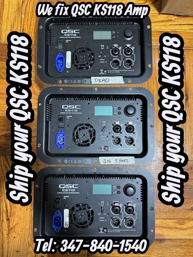 QSC KS118 AMP MODULE REPAIR SERVICE