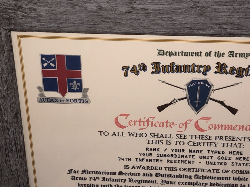74TH INFANTRY REGIMENT / COMMEMORATIVE - CERTIFICATE OF COMMENDATION