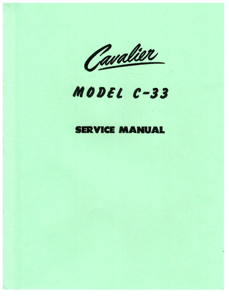CAVALIER MODEL C-33 SERVICE MANUAL  23 pages- You Select Option