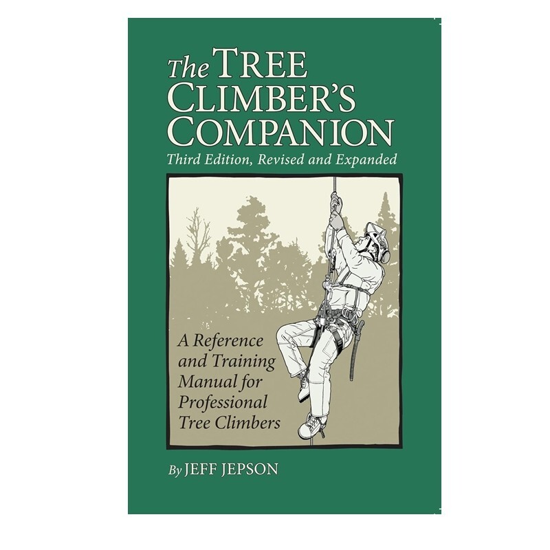 TREE CLIMBER'S COMPANION-3RD EDITION