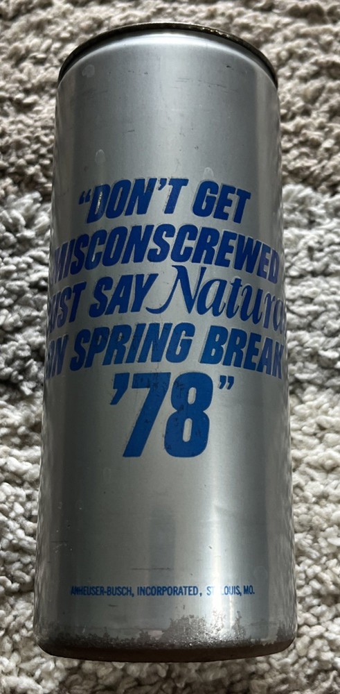 ANHEUSER BUSCH NATURAL LIGHT SPRING BREAK 78 16 Oz Can Cup