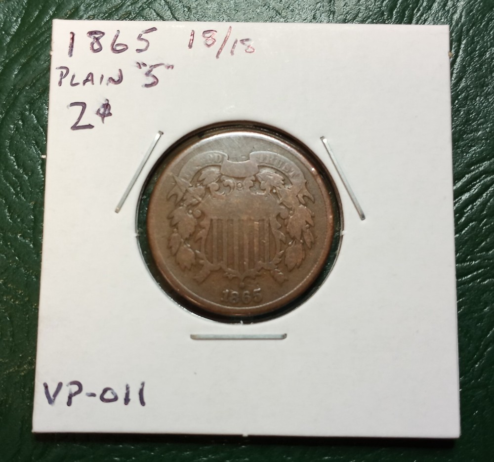 1865 18/18 "Plain 5" VP-011 2 Cent Piece - Higher Grade