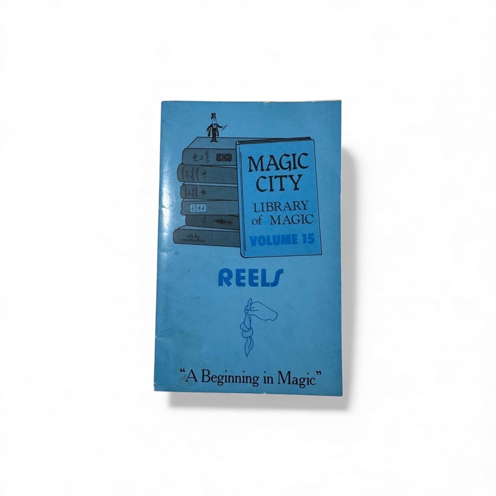 LIBRARY OF MAGIC REELS (VOLUME 15) / Vintage Magic Book
