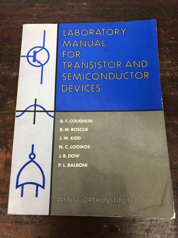 1968 Laboratory Manual for Transistor and Semiconductor Devices Book