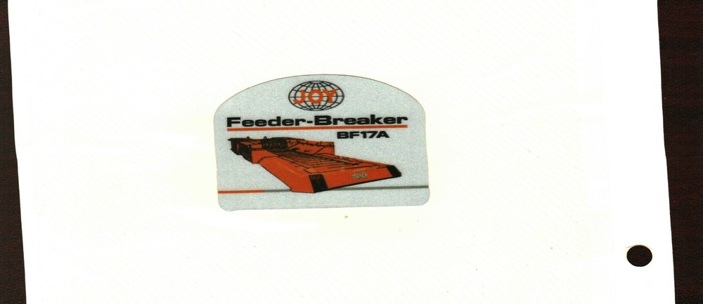 NICE FEEDER-BREAKER JOY COAL MINING STICKERS # 16