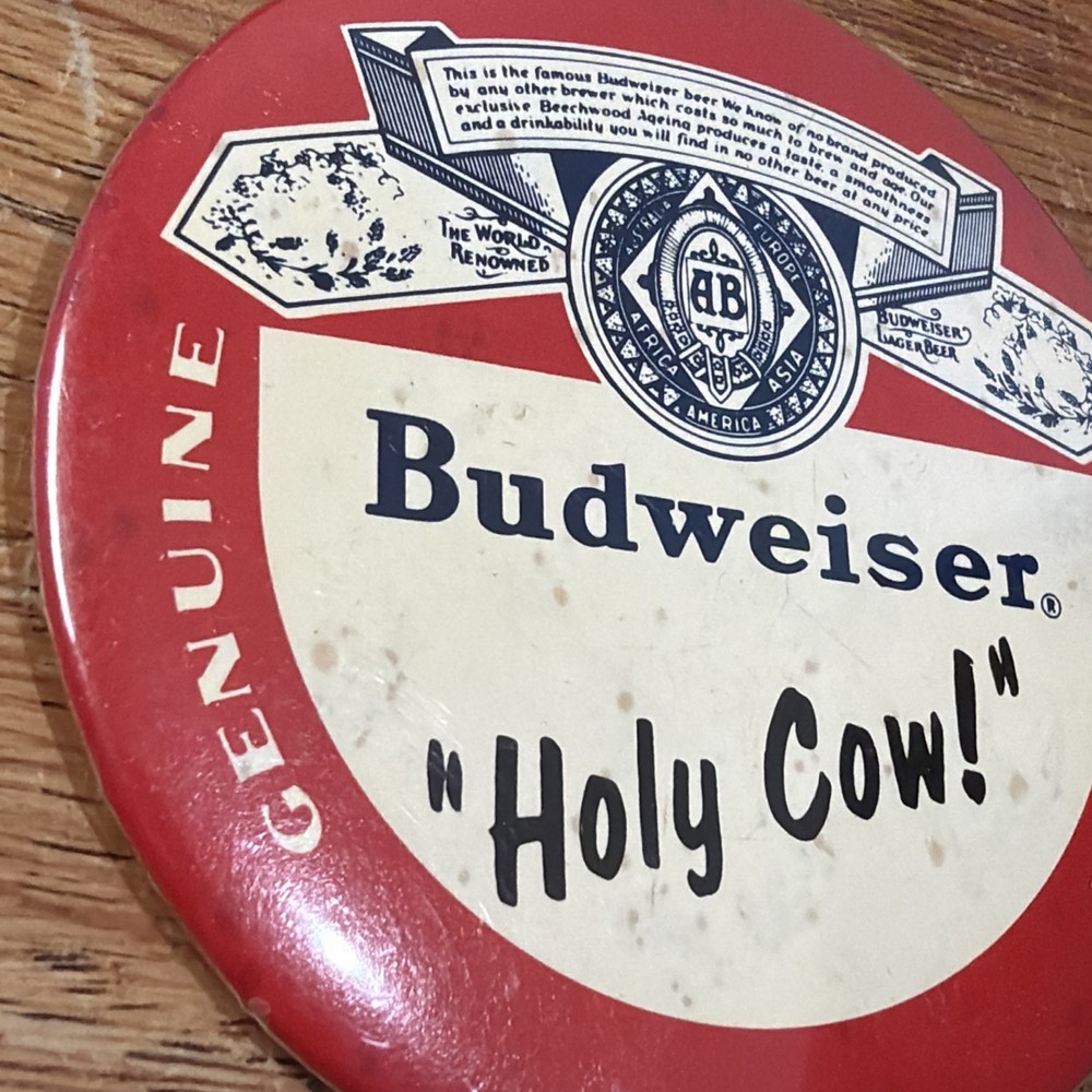 3" Budweiser Holy Cow beer cello pinback button