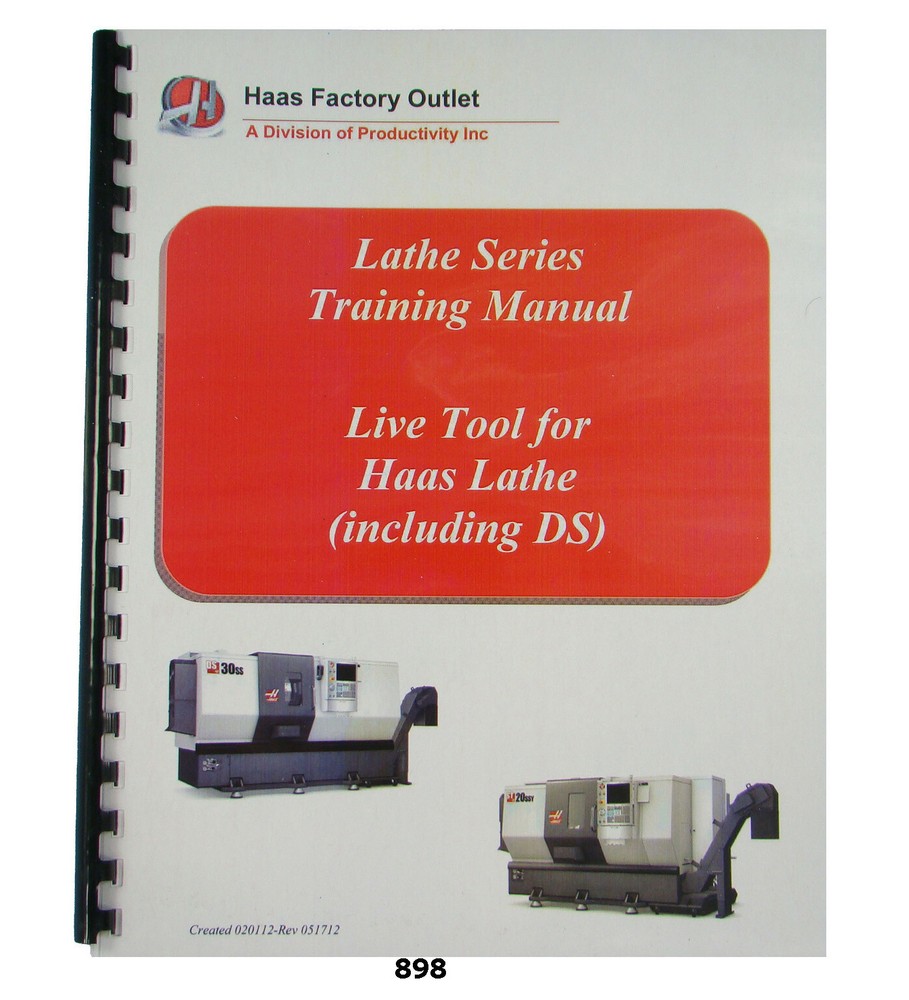 Haas Live Tool for Lathe CNC  Training Manual Includes DS Lathe *898