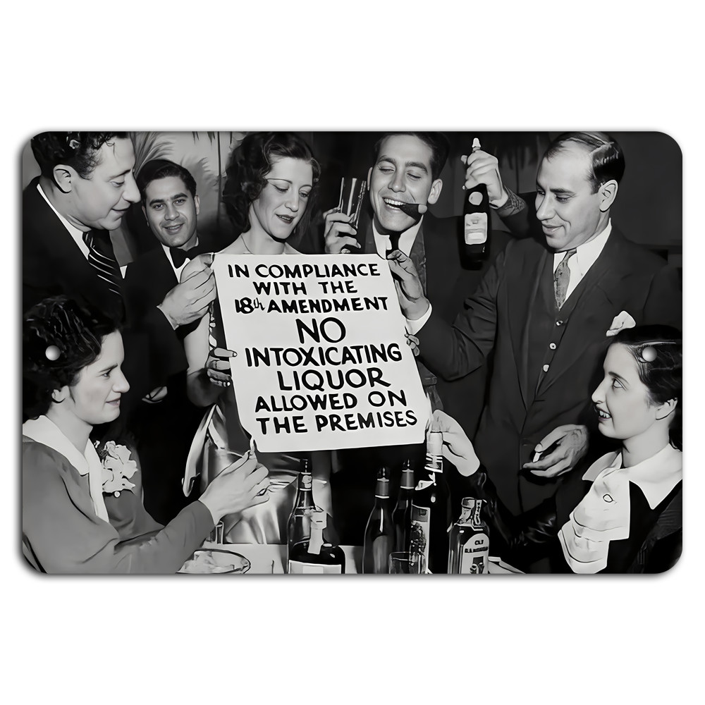 Prohibition Party: 18th Amendment Compliance Sign