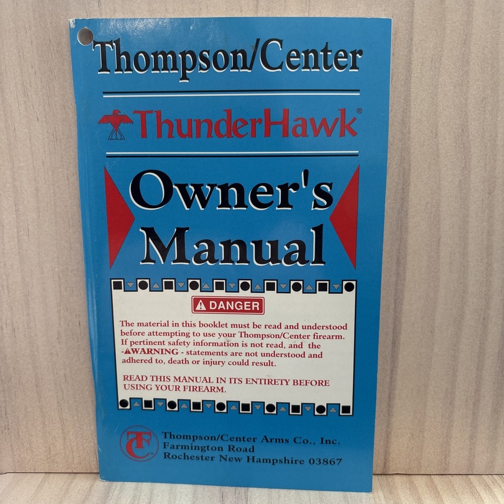 Original Factory T/C Thompson Center Thunder Hawk Muzzleloader Owners Manual