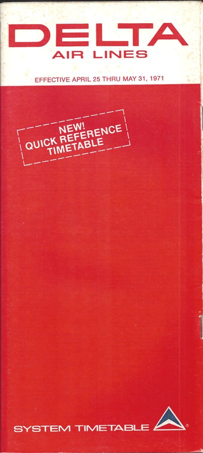 Delta Air Lines system timetable 4/25/71 [6011]