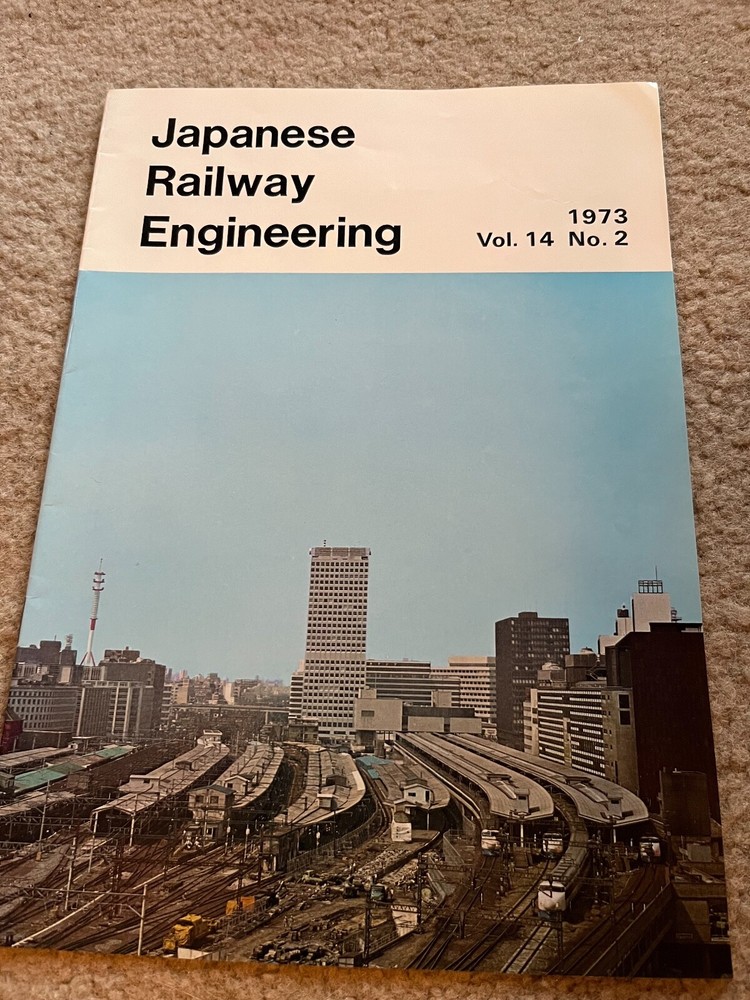 Japanese Railway Engineering - 1973 - Vol. 14  No. 2