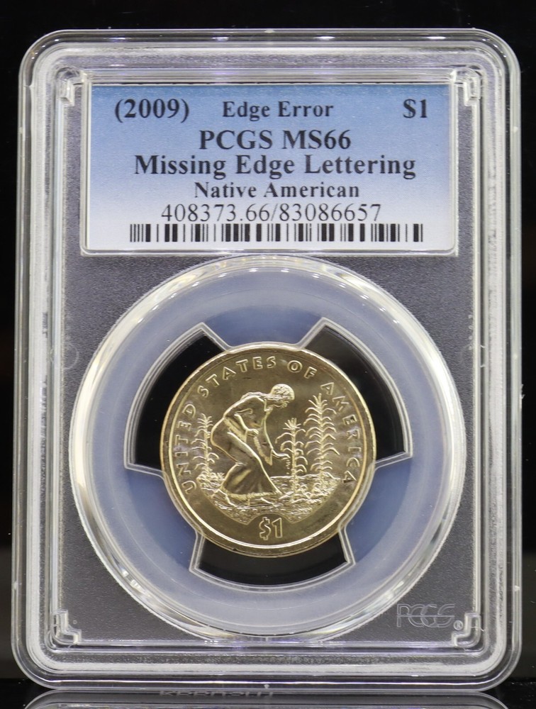 2009 Native American Dollar Missing Edge Lettering PCGS MS66