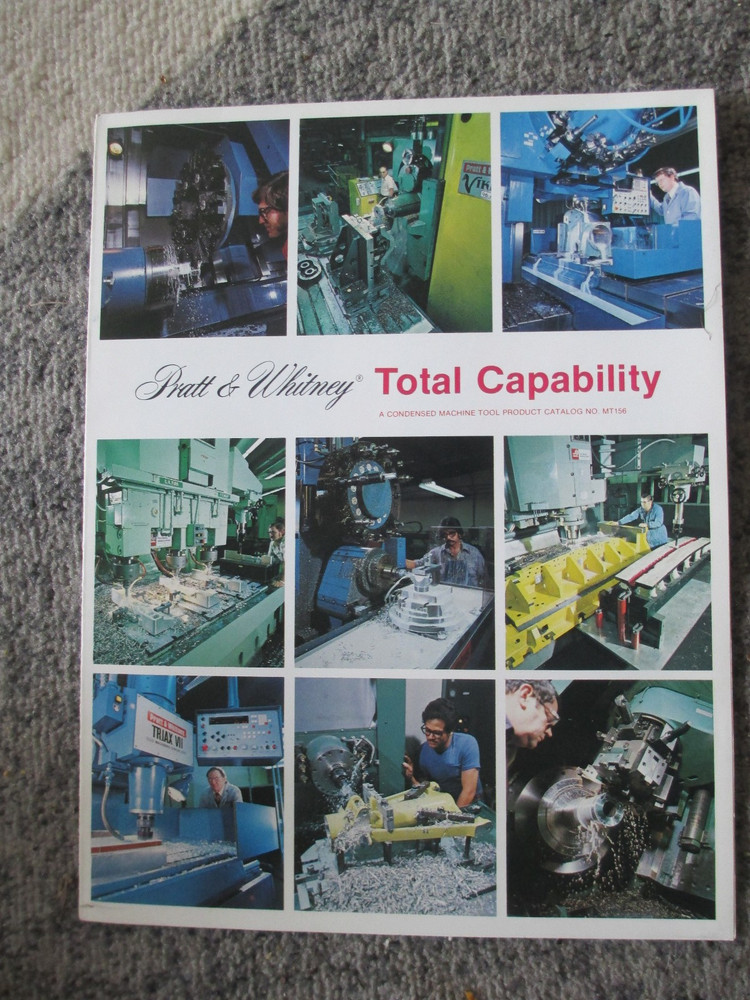 Pratt & Whitney Machine Tool Catalog No. MT156 +Modernization Lit