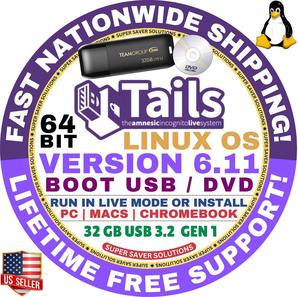 TAILS 6.11 LINUX OS Bootable USB/DVD Drive, 64-Bit, Works on Mac & Windows PC