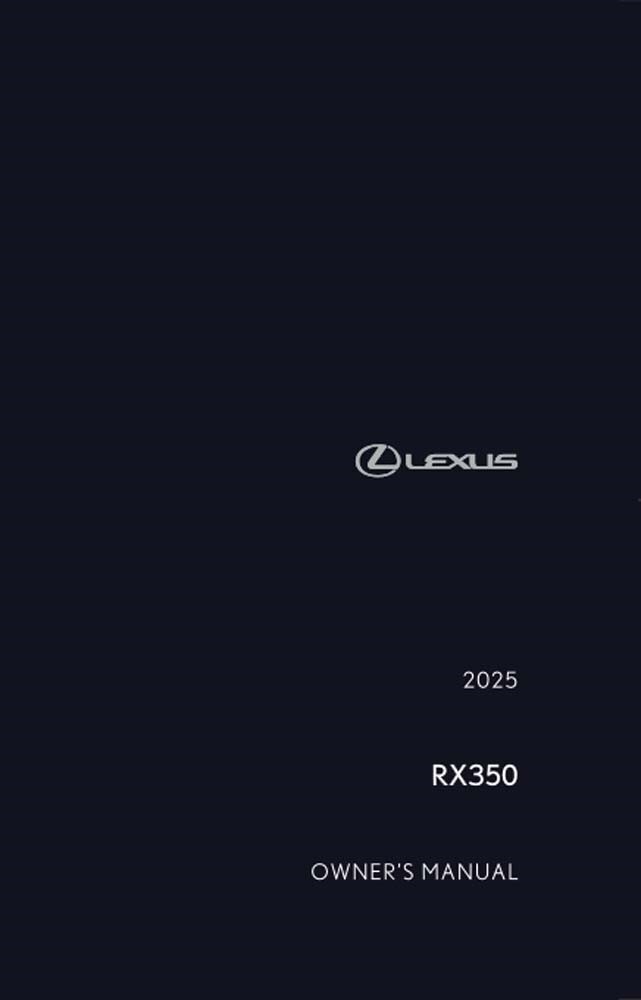 2025 Lexus RX 350 Owners Manual User Guide