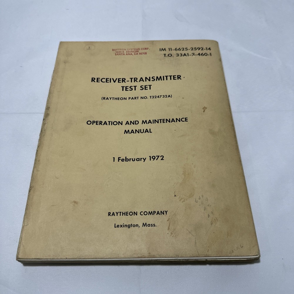 Raytheon T324732A Receiver-Transmitter Test Set Operation & Maintenance Manual