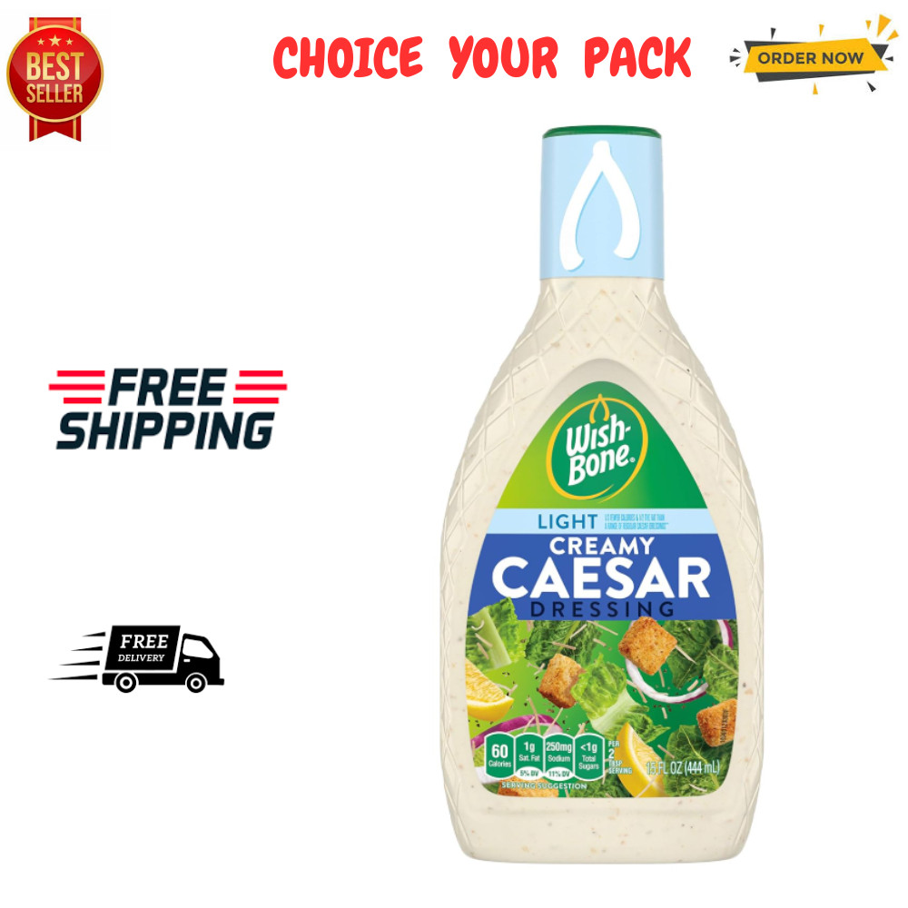 Wish-Bone Light Creamy Caesar Dressing, 15 FL oz. CHOICE YOUR PACK