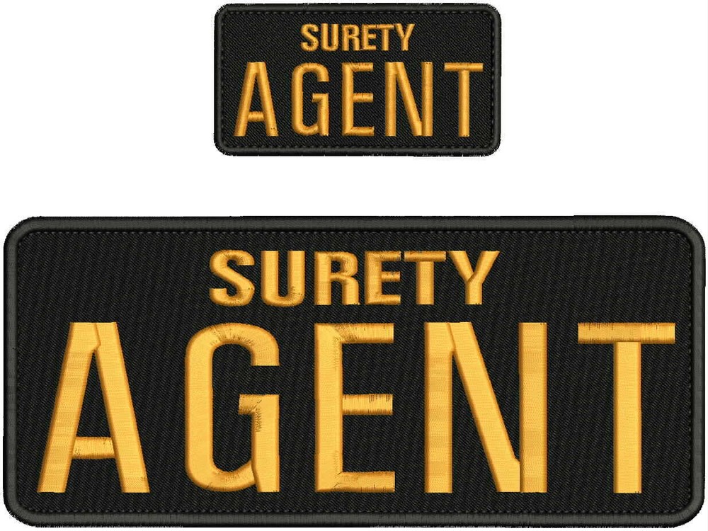 SURETY AGENT EMBROIDERY PATCH 4X10 AND 2X4  hook on back