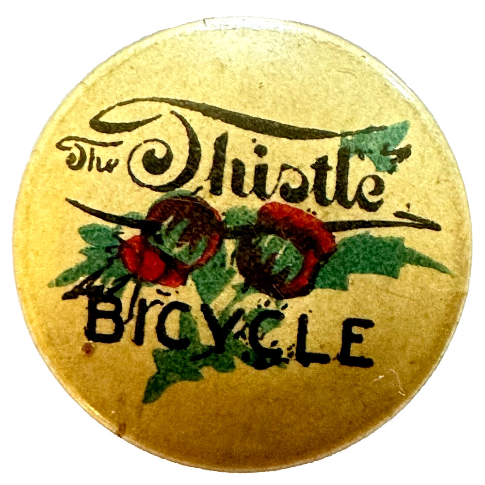 1895 The Thistle Bicycle Chicago IL  Stud Back 3/4" Celluloid Button