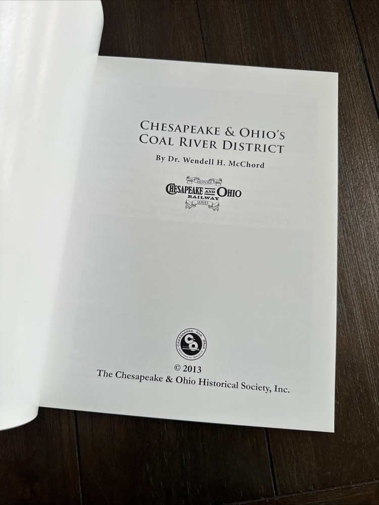 C&O Coal River District history and pics Chesapeake & Ohio