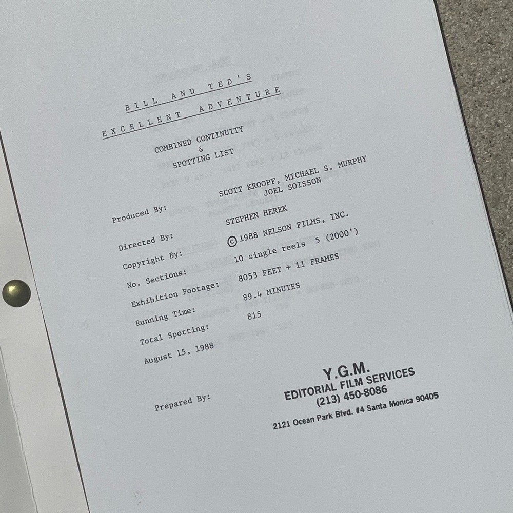 1987 Bill & Ted’s Excellent Adventure Movie Final Shooting Script & Continuity