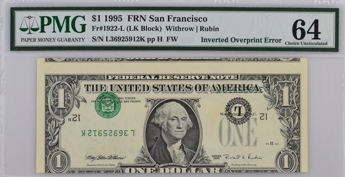 Inverted Over Print Error Note Cutting Error $1 1995 PMG Uncirculated 64 Type II