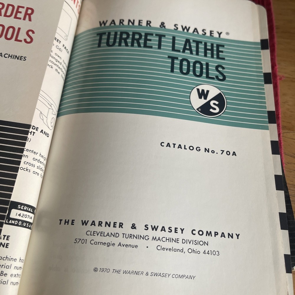 Warner & Swasey Turret Lathe Tools Practical Information Standard Tool Catalog