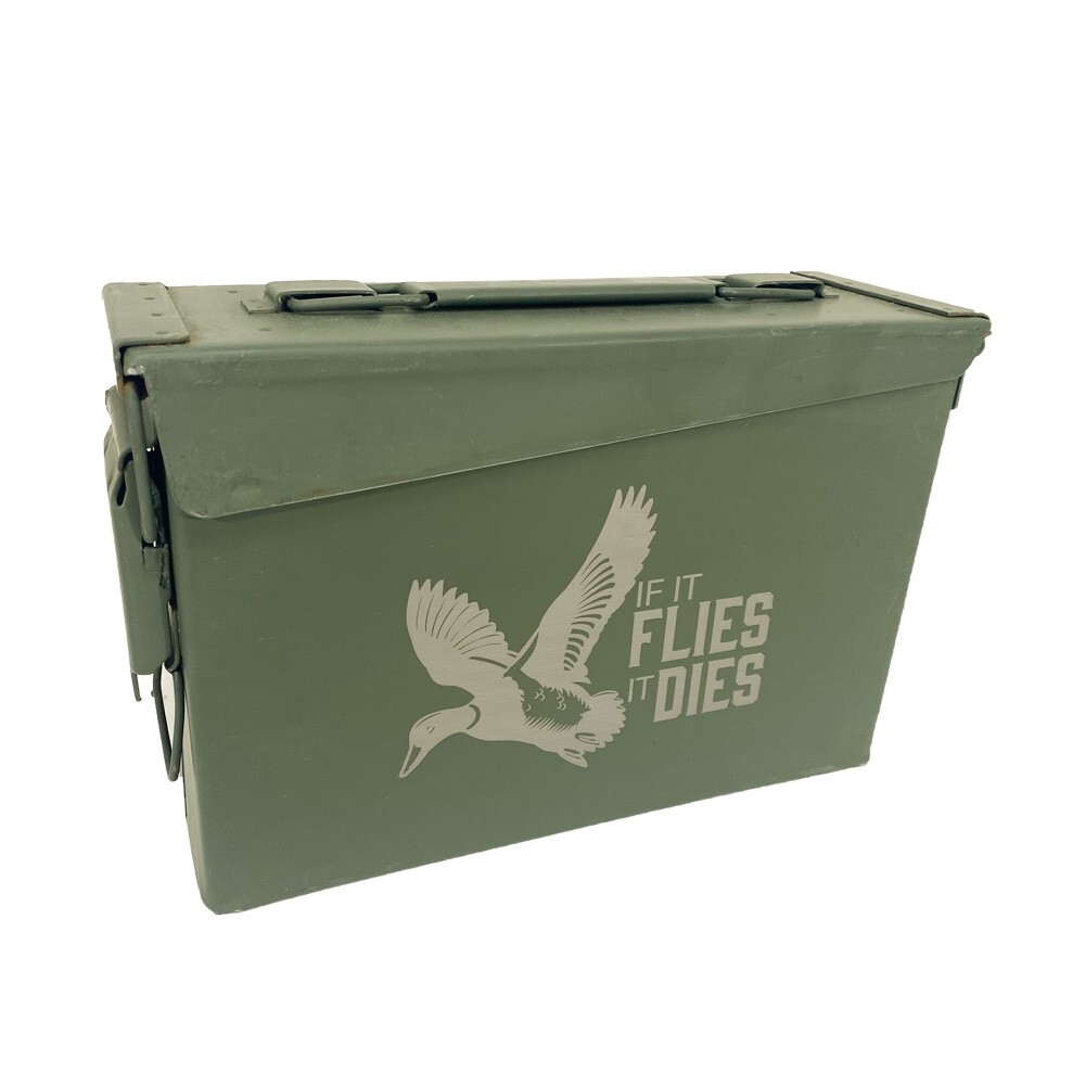 Laser Engraved 30 Cal Grade 1 "IF IT FLIES IT DIES" Ammo Can w/Locking Hardware