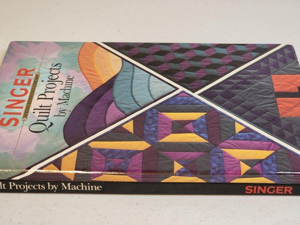 Singer Quilt Projects by Machine (1992 hardcover) Sewing Reference Library