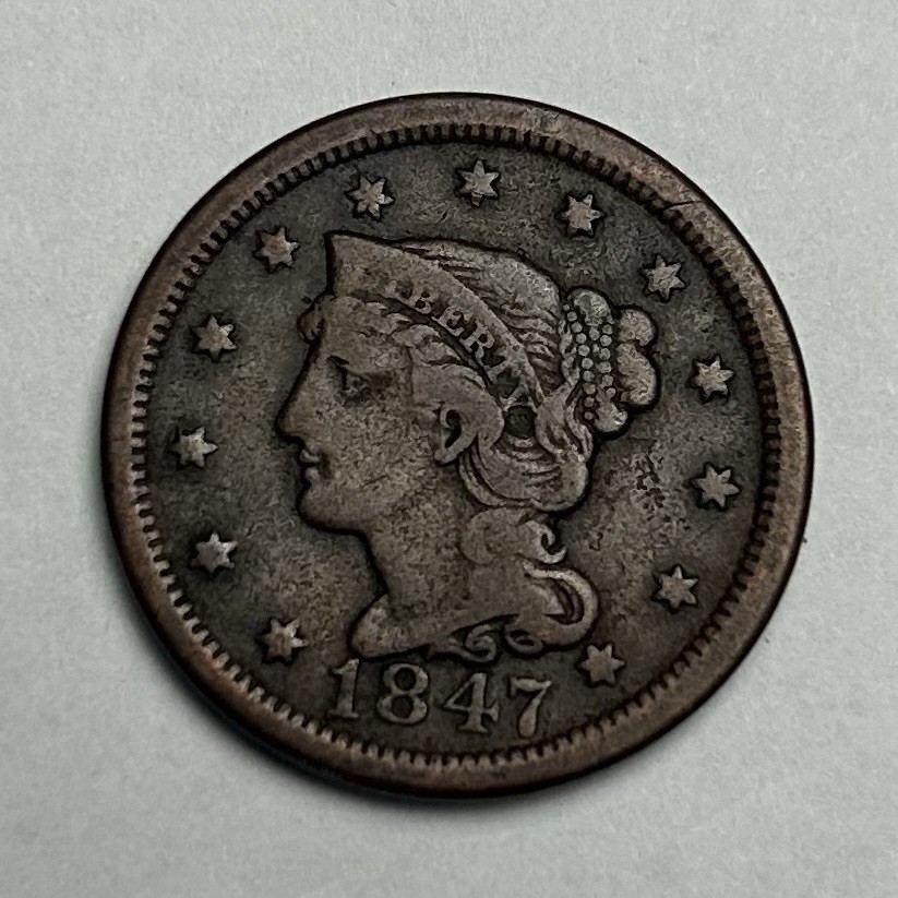1847 LARGE CENT BRAIDED HAIR VERY GOOD +