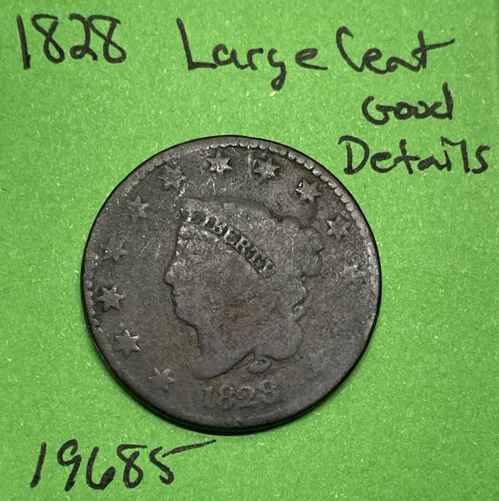 1828 Large Cent 1c Good Details