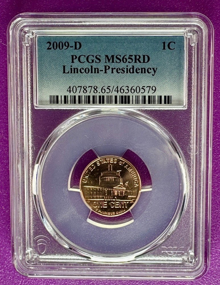 2009 D 1c Lincoln Presidency Cent  PCGS MS65RD (579)