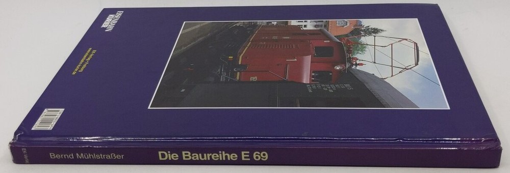 Die Baureihe E 69 Hardcover Book By Bernd Mühlstraáer
