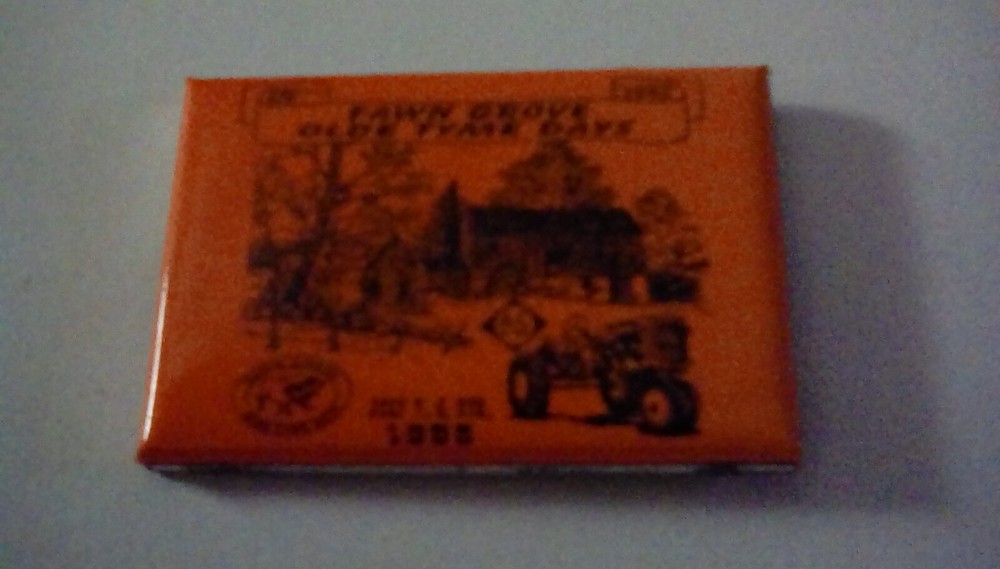 Fawn Grove Olds Time Days 1995 Pinback
