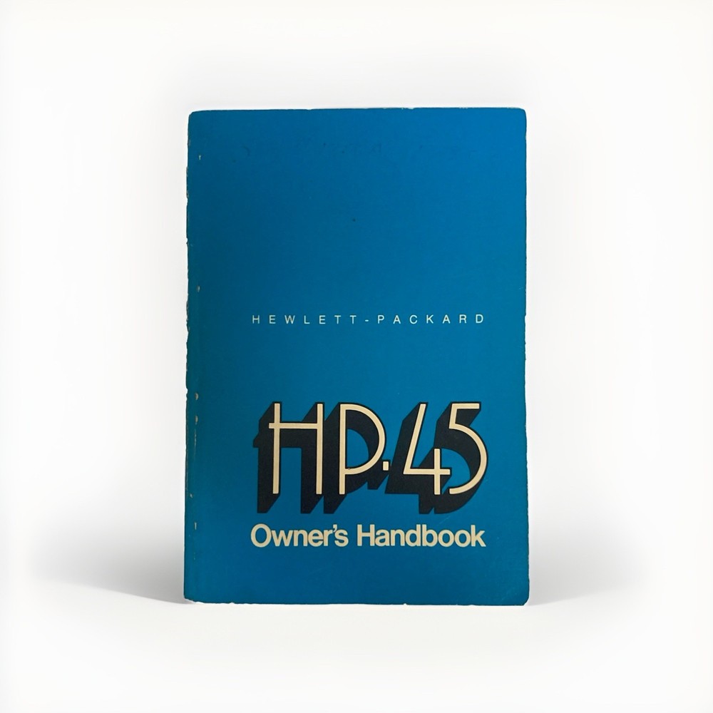 Hewlett Packard HP 45 Calculator Manual