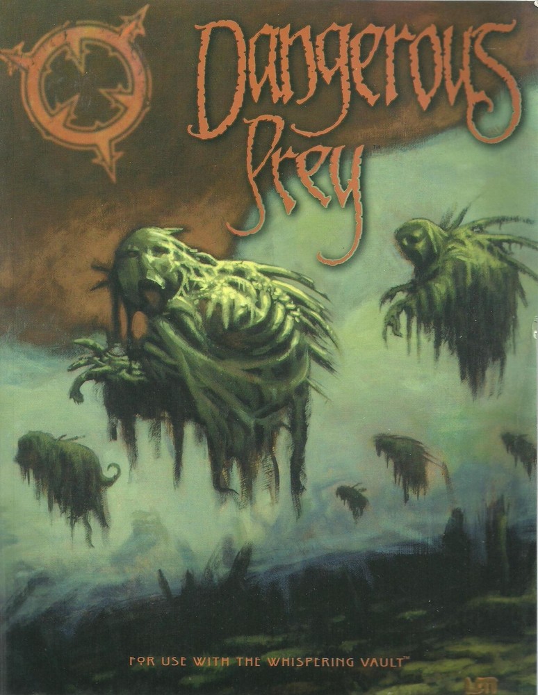 Whispering Vault - Dangerous Prey Sourcebook Pariah Press *FS