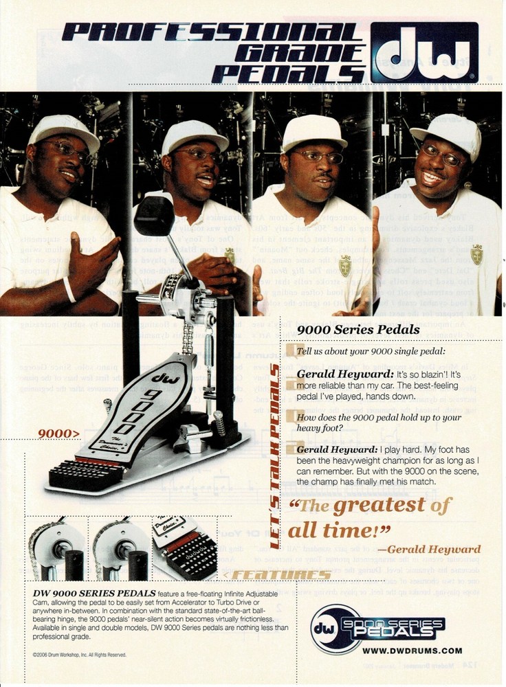 DW DRUMS PEDALS - GERALD HEYWARD - 2007 Print Advertisement