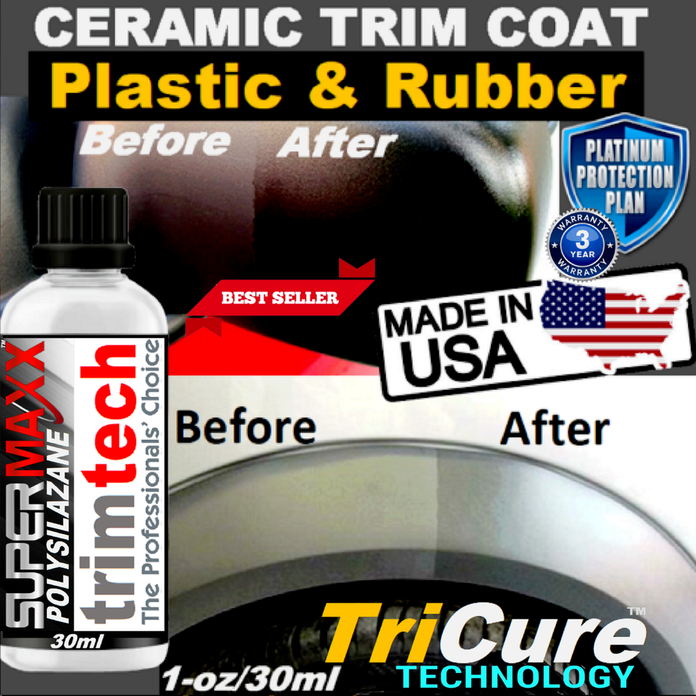 WORLD'S STRONGEST CERAMIC TRIM COAT PLASTIC RUBBER RESTORER 3 YEAR PROTECTION"