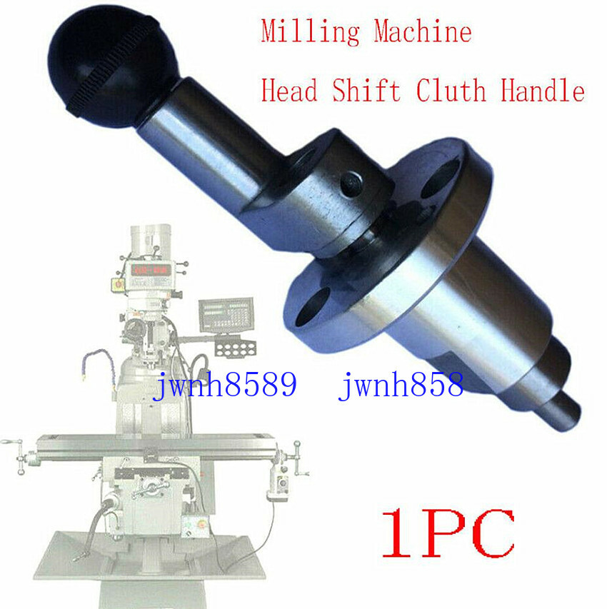 Bridgeport Milling Machine Head Shift Cluth Handle B18-24 Vertical CNC Mill Part