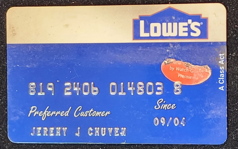 Lowe's ~ Charge Card. Our cc1803